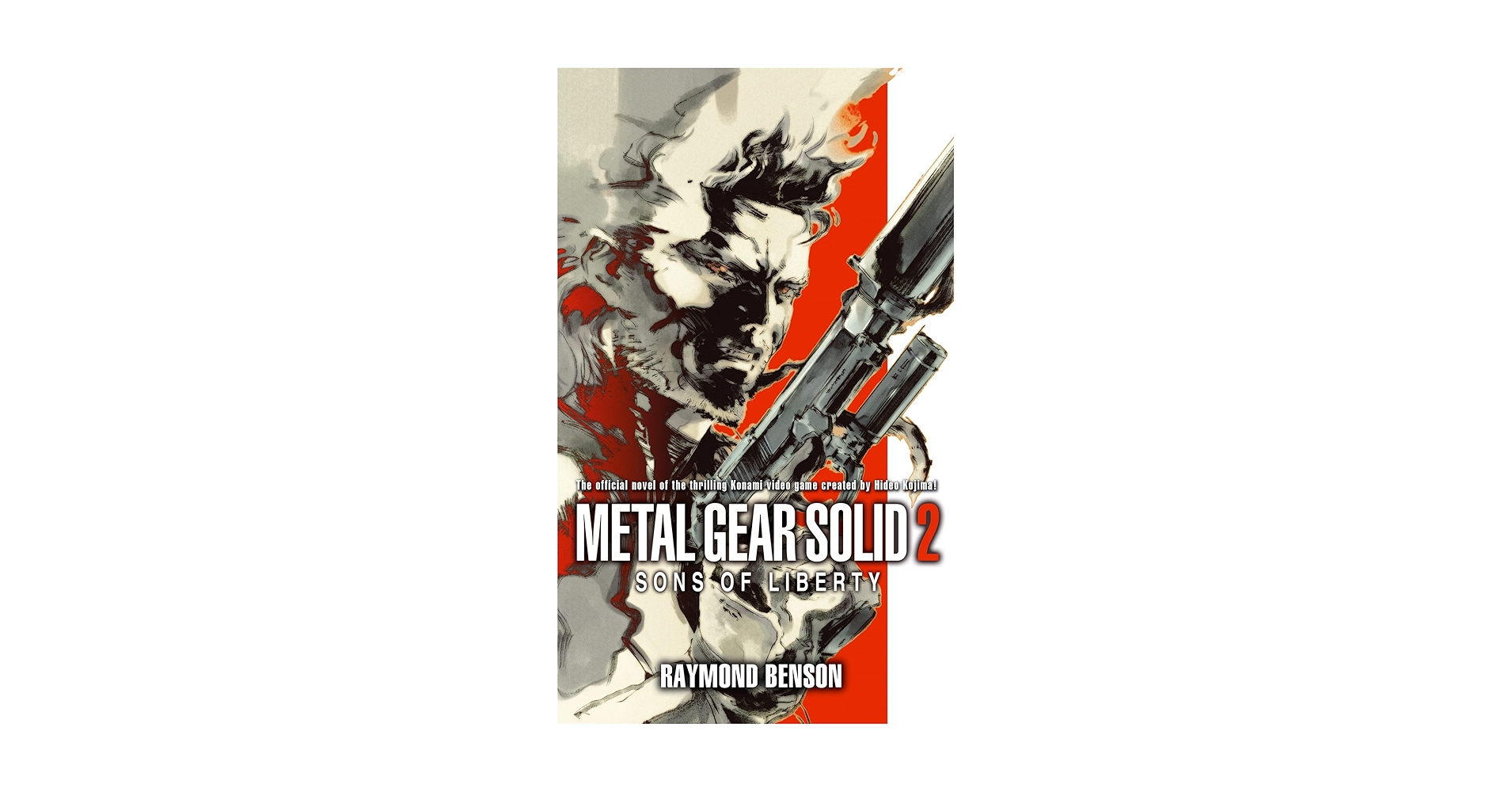 Metal Gear Solid: Book 2: Sons of Liberty: Benson, Raymond